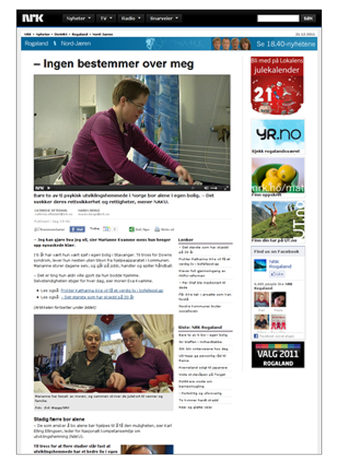 NRK-oppslag om det å bo for seg selv i en ordinær leilighet. Marianne sa hva hun mente og hun mente det hun sa.