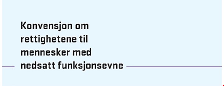 FN-konvensjonen om rettighetene til mennesker med nedsatt funksjonsevne